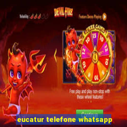 eucatur telefone whatsapp